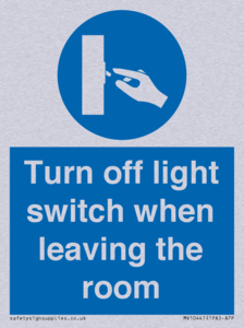 Turn off light switch when leaving the room